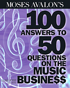 100 Answers to 50 Questions on the Music Business book cover